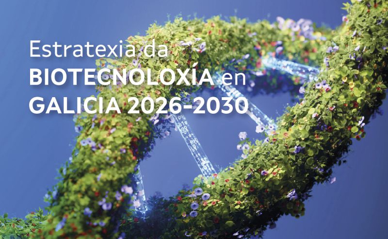 Nueva Estrategia de Biotecnología de Galicia 2026-2030